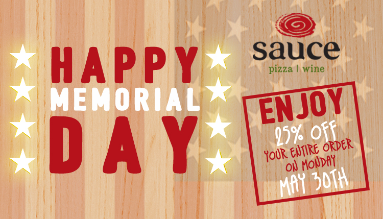 Happy Memorial Day - Enjoy 25% off your entire order on Monday May 30th