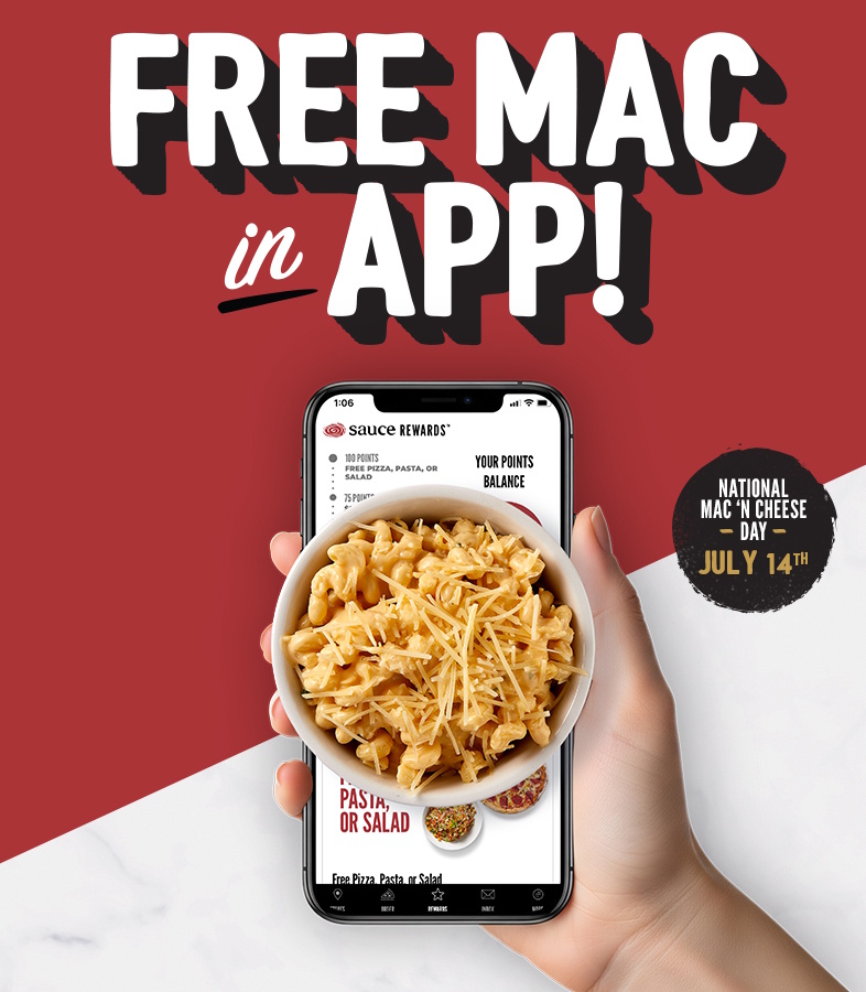 A Sauce Pizza and Wine offer to get a free order of Macaroni and Cheese when ordering through the app